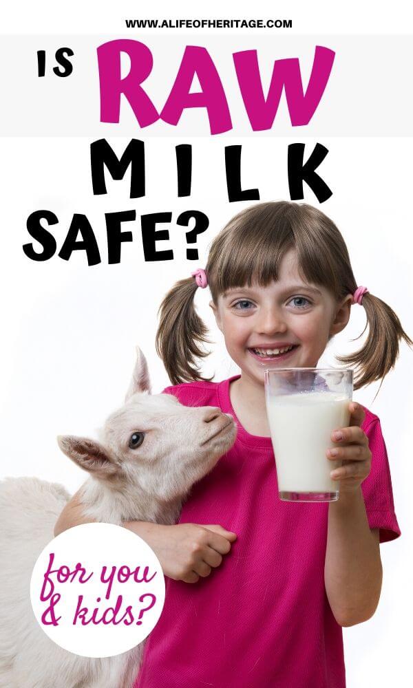 Raw Milk Safety Is Goat Milk Safe For Babies And Kids 